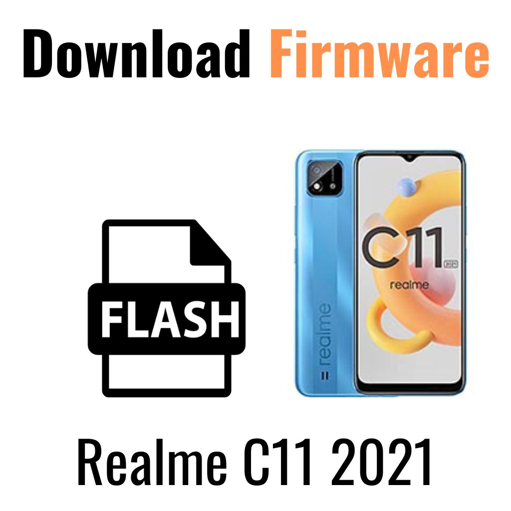 Download Realme C11 2021 RMX3231 Firmware File