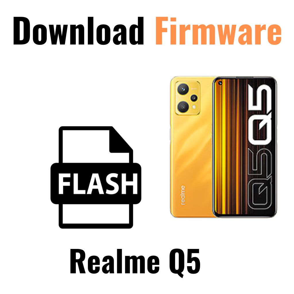 Download Realme Q5 5G RMX3478 Firmware File