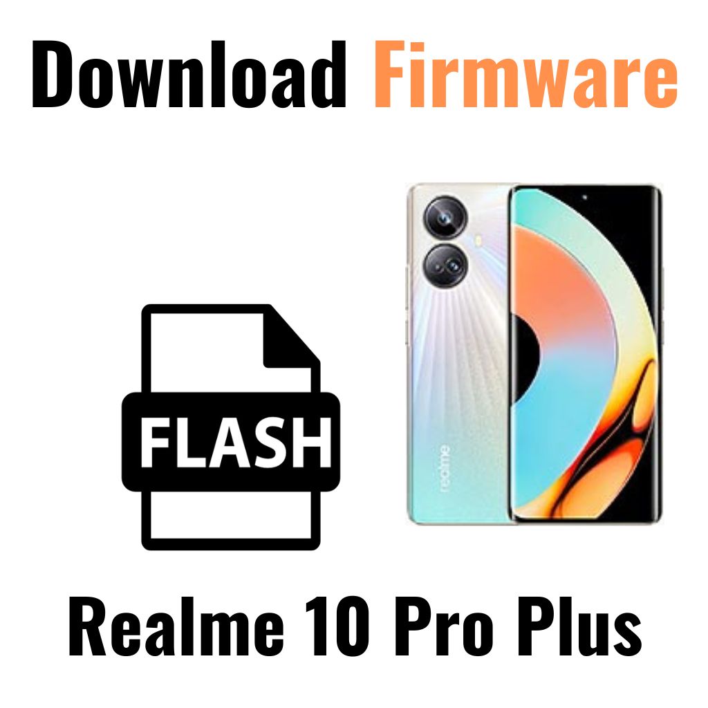 Download Realme 10 Pro Plus RMX3686 Firmware File