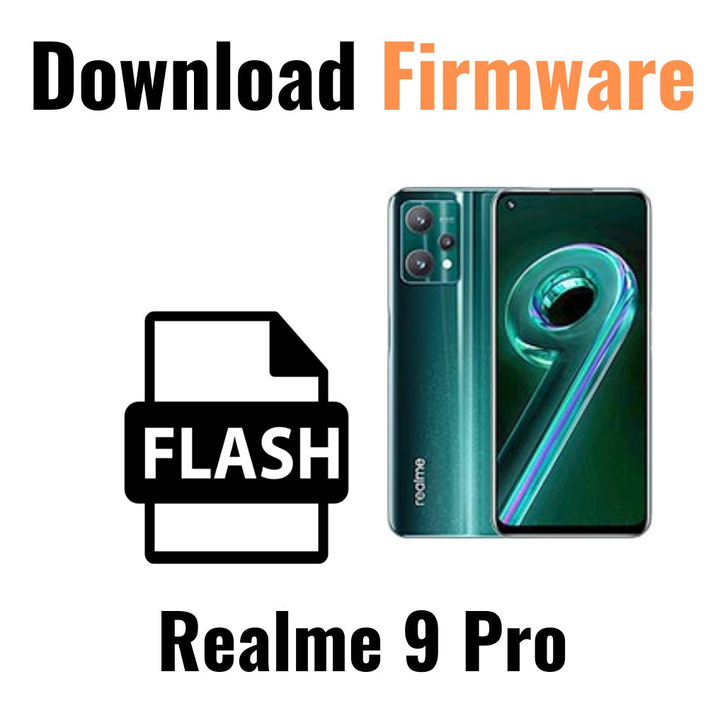 Download Realme 9 Pro 5G RMX3471 Firmware File