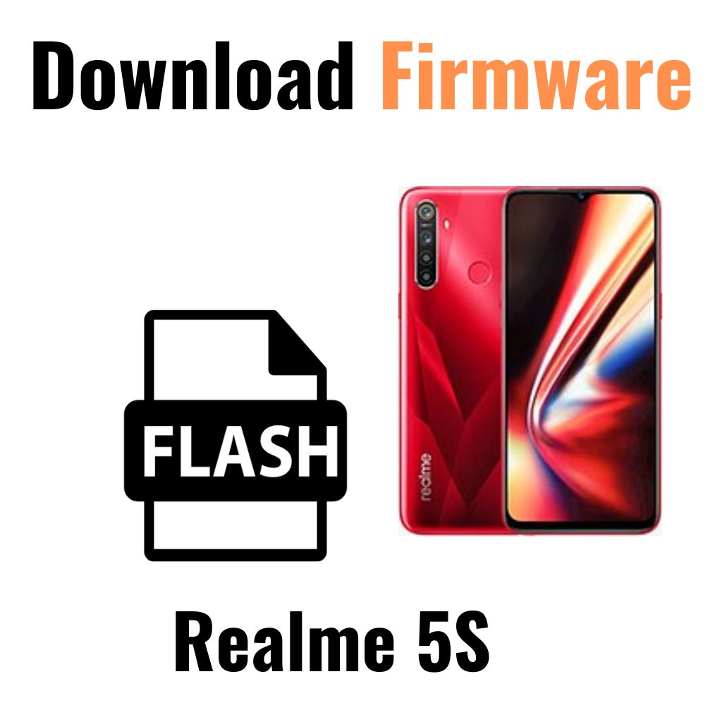 Download Realme 5S RMX1911 Firmware File