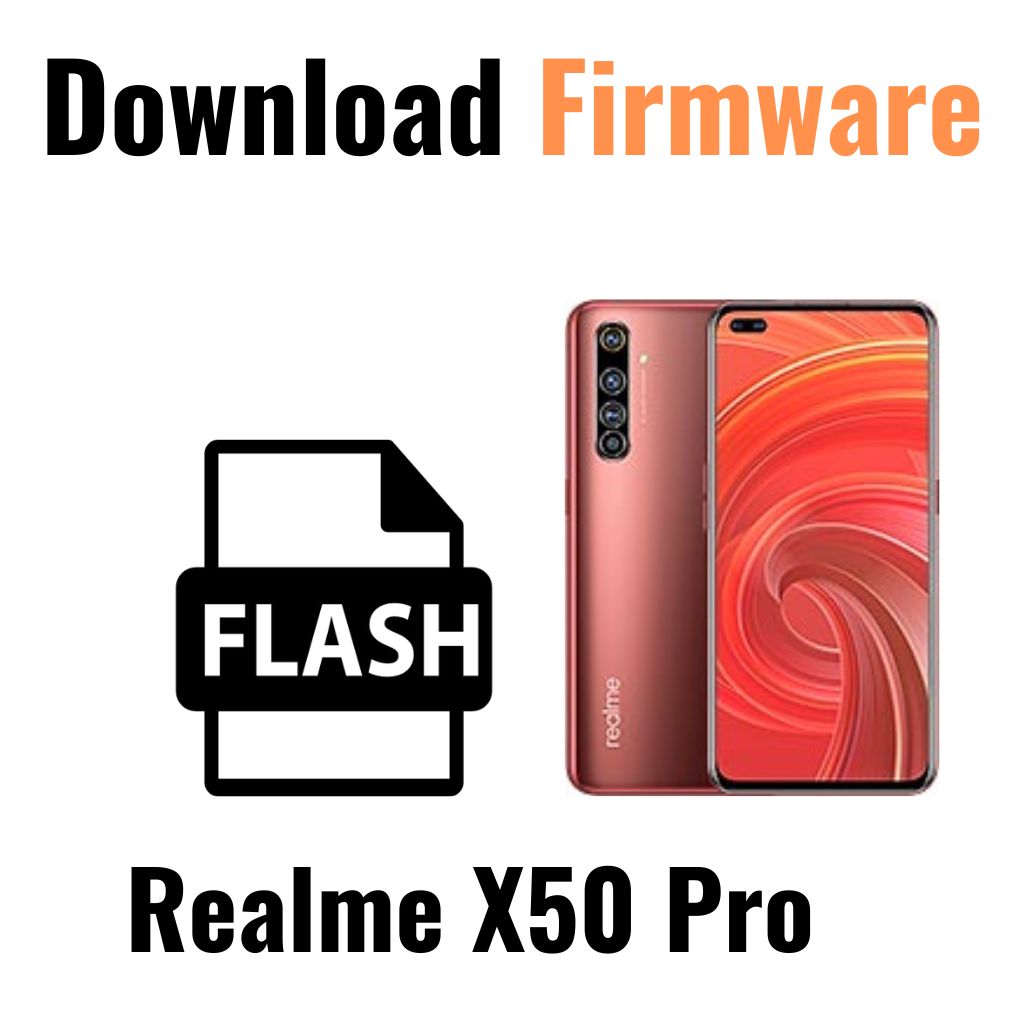 Download Realme X50 Pro Player RMX2072 Firmware File