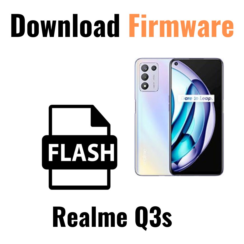 Download Realme Q3s RMX3461 Firmware File