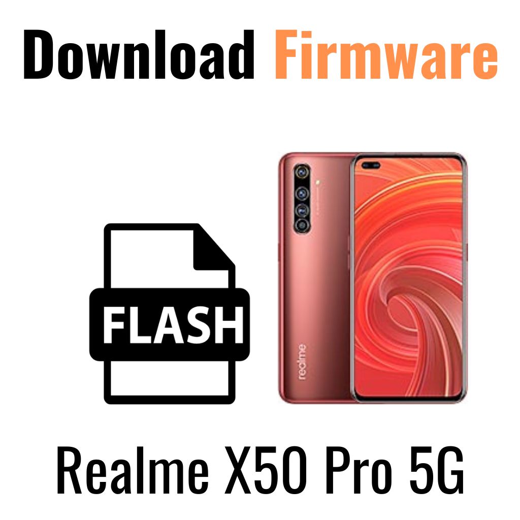 Download Realme X50 Pro 5G RMX2076 Firmware File