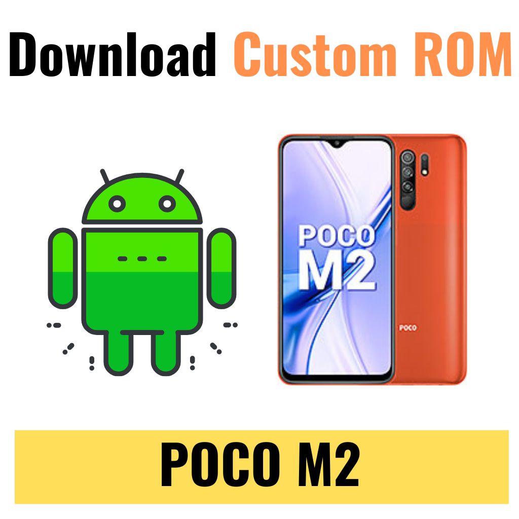 Download Custom ROM For POCO M2