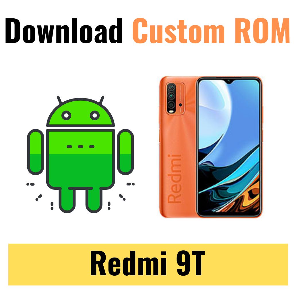 Download Custom ROM For Redmi 9T