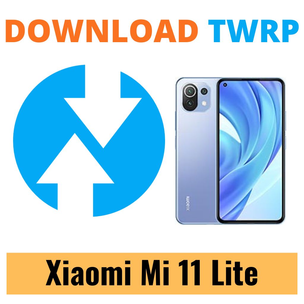 Download TWRP Recovery For Xiaomi Mi 11 Lite