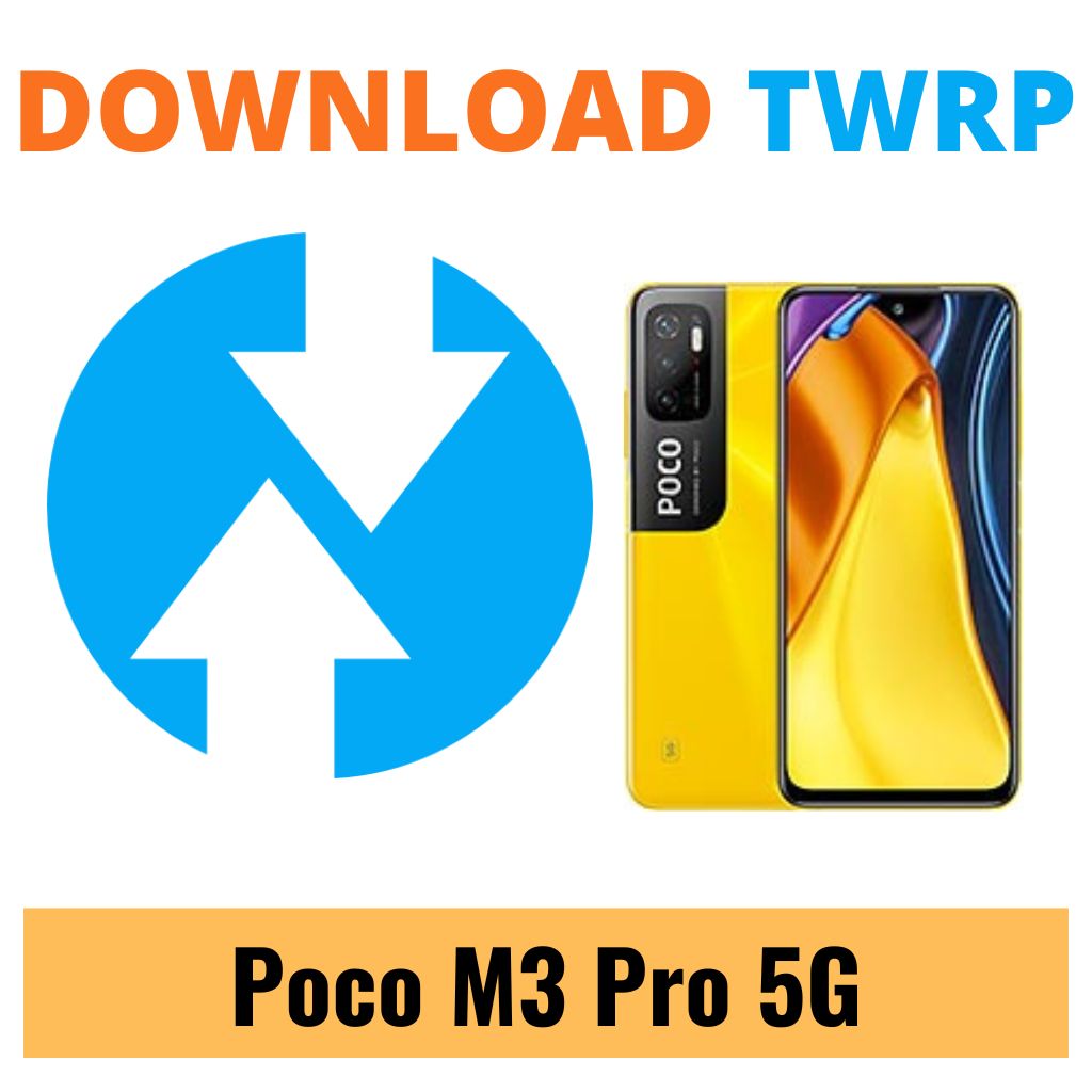 Download TWRP Recovery For Poco M3 Pro 5G