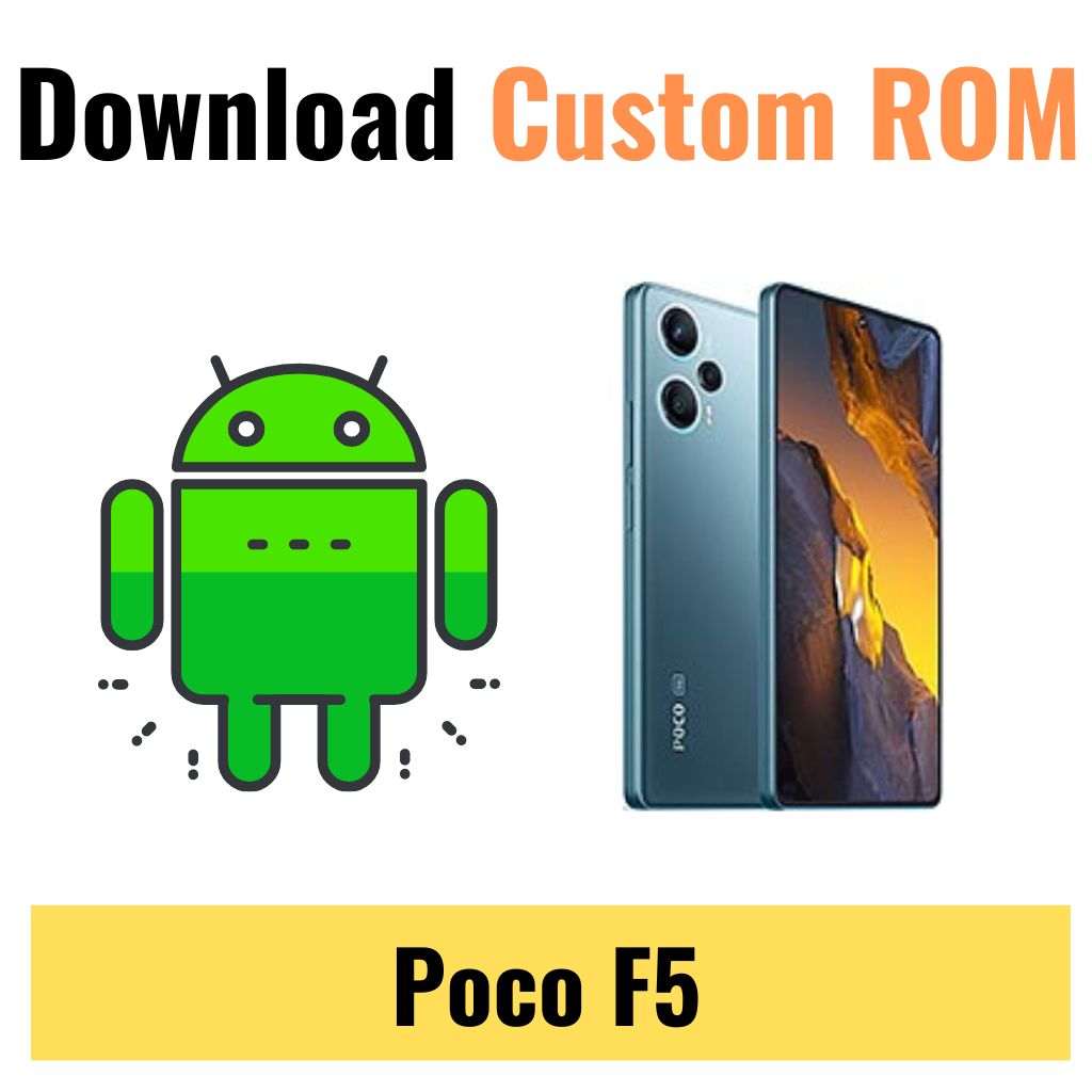 Download Custom ROM For Poco F5