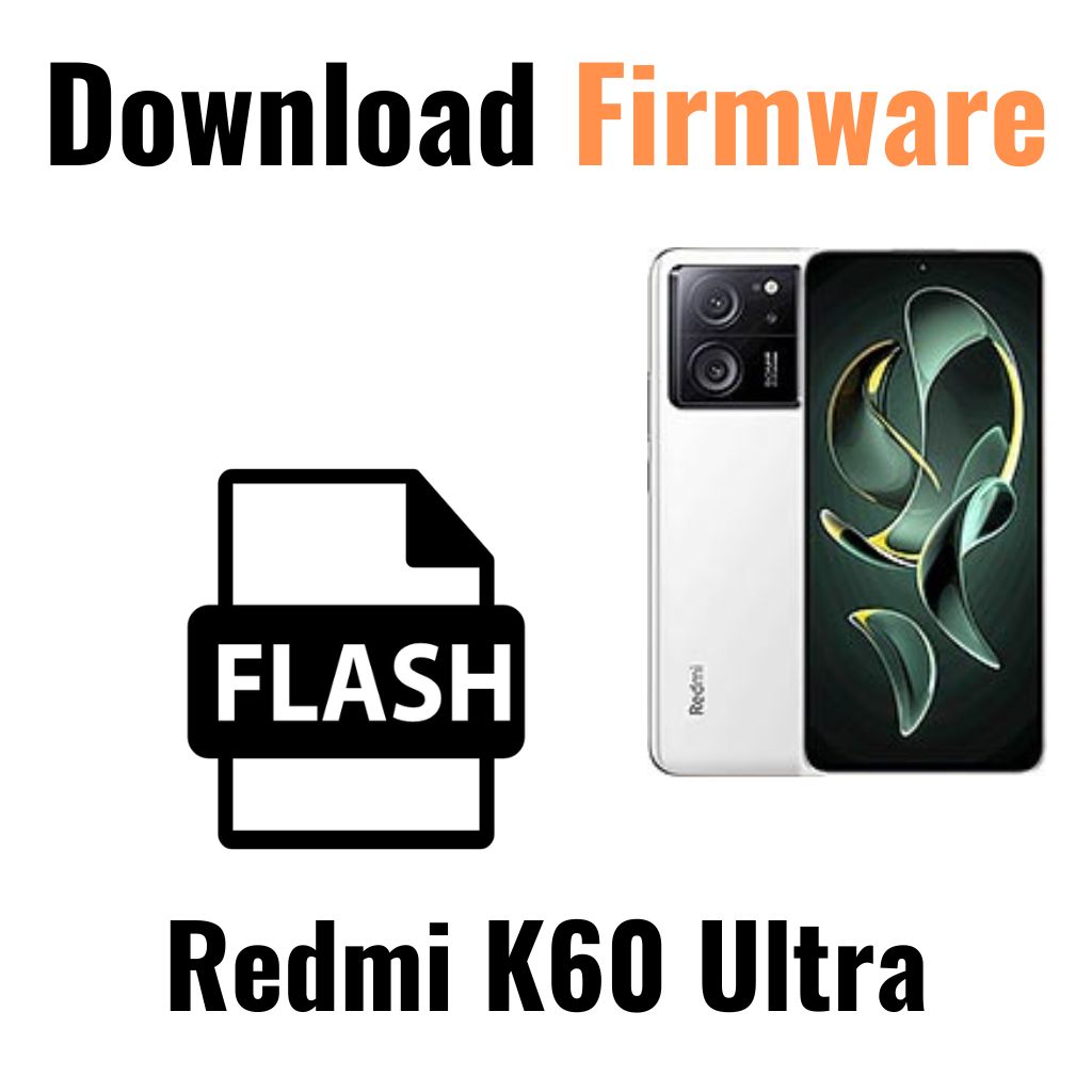 Download Redmi K60 Ultra Firmware File