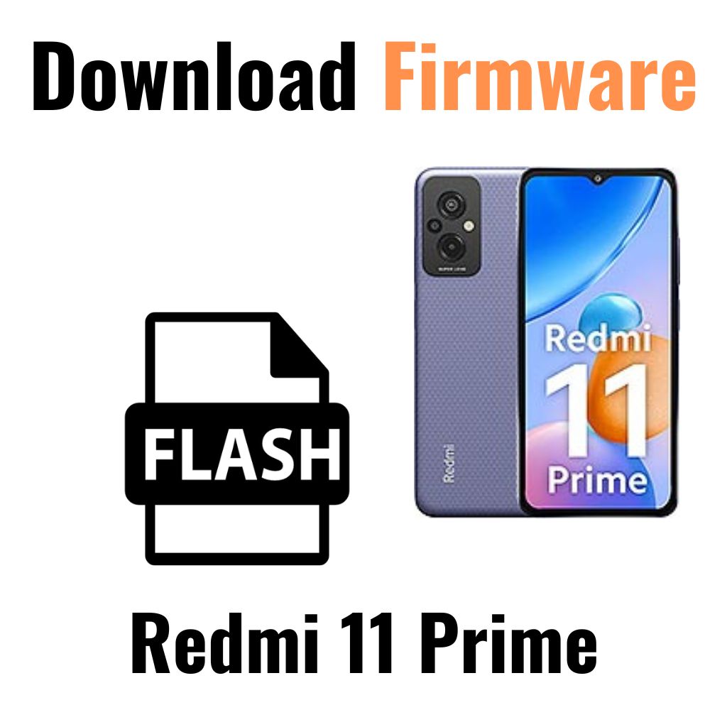 Download Redmi 11 Prime Firmware File