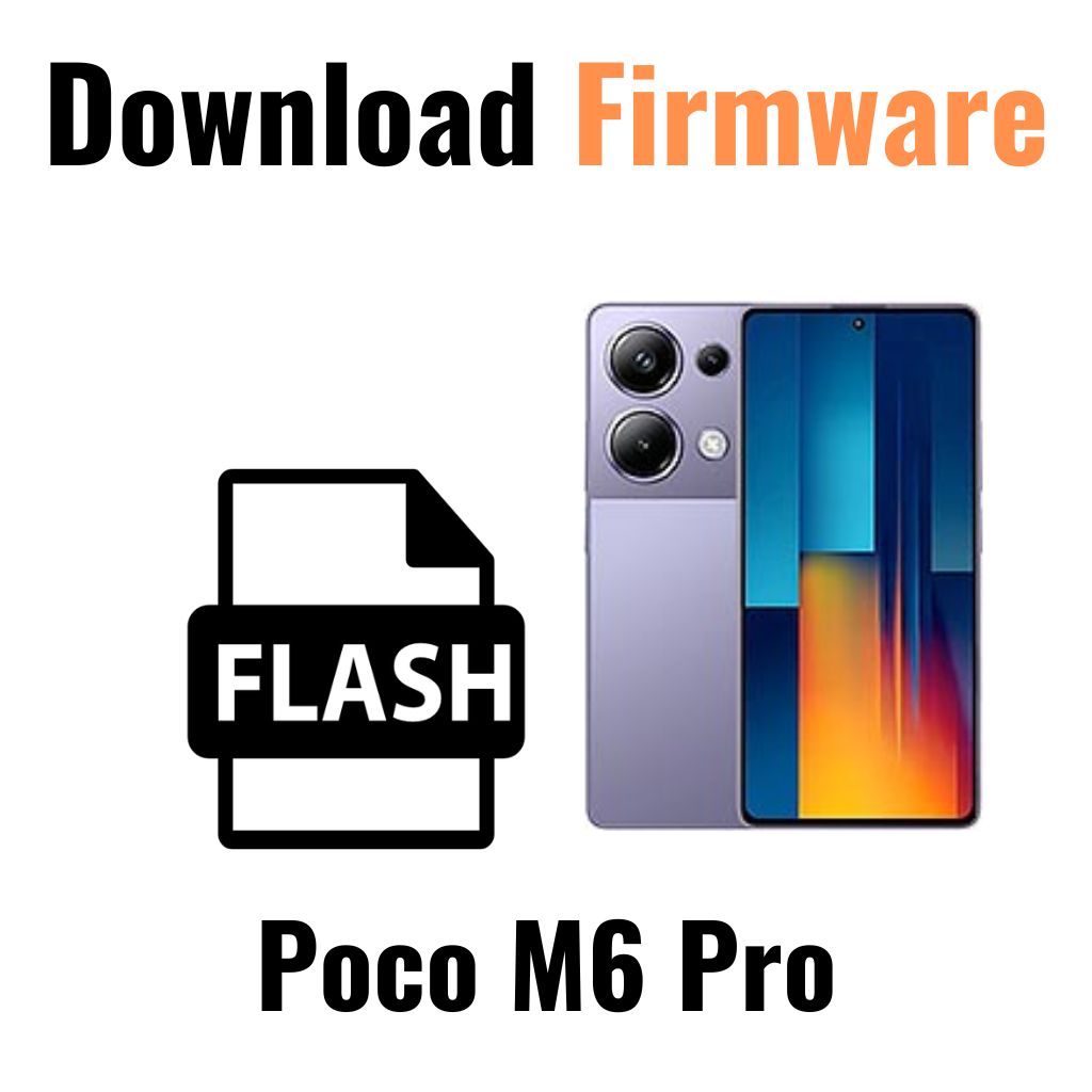 Download Poco M6 Pro Firmware File