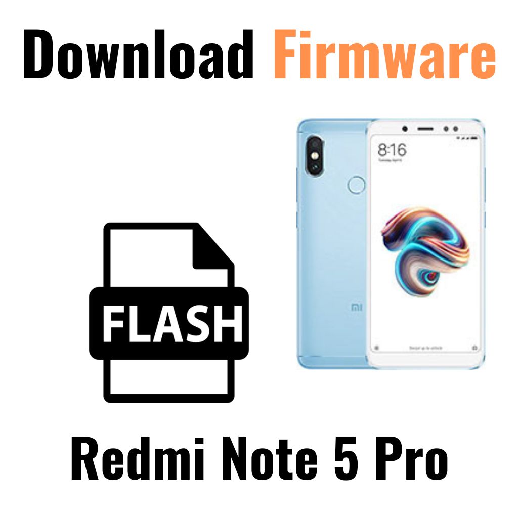 Download Redmi Note 5 Pro Firmware File