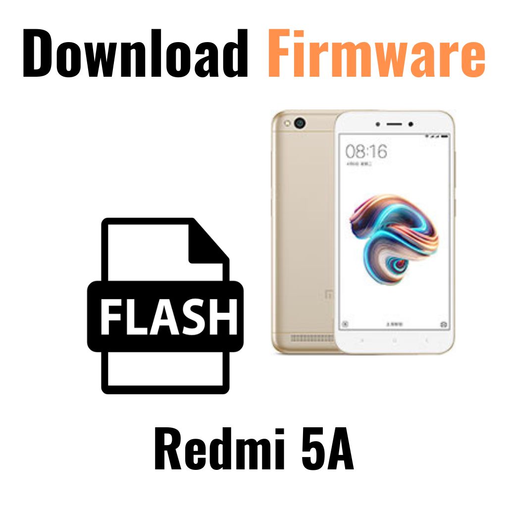 Download Redmi 5A Firmware File