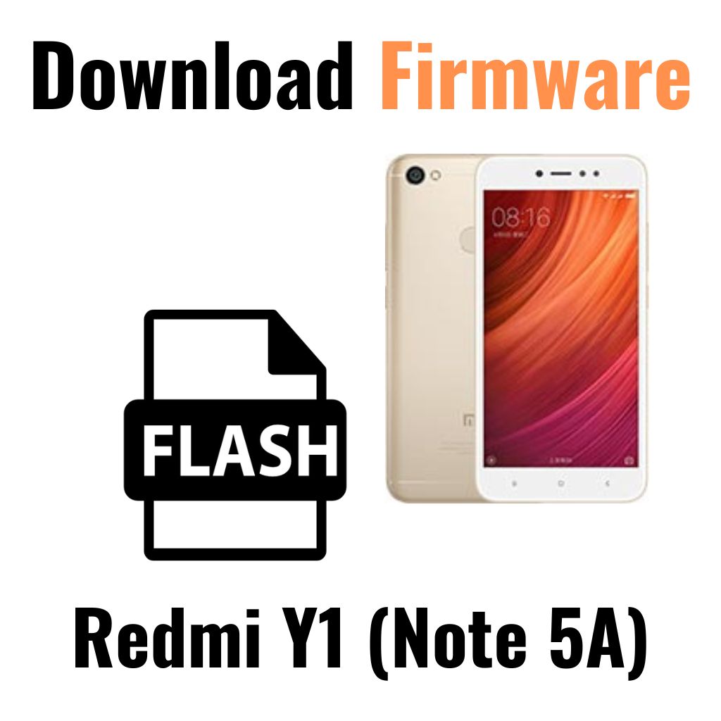 Download Redmi Y1 (Note 5A) Firmware File