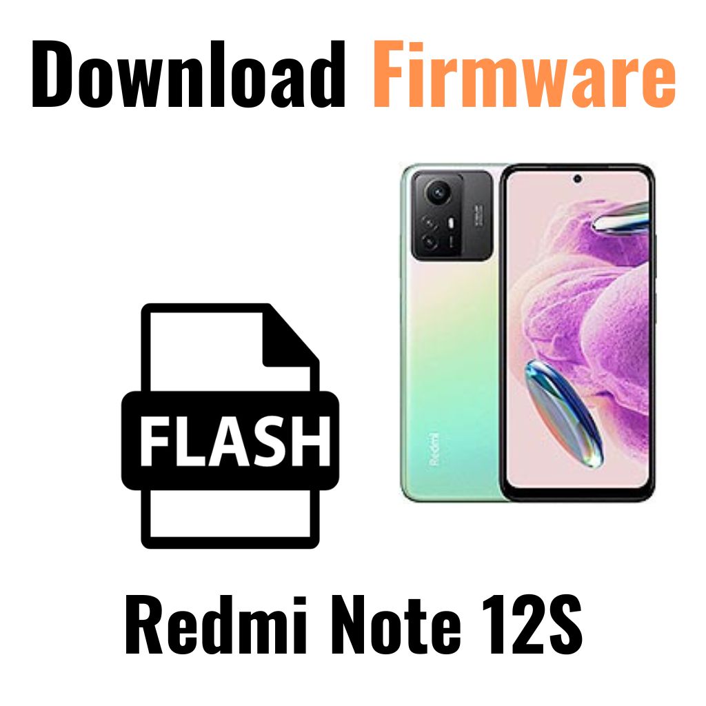 Download Redmi Note 12S Firmware File