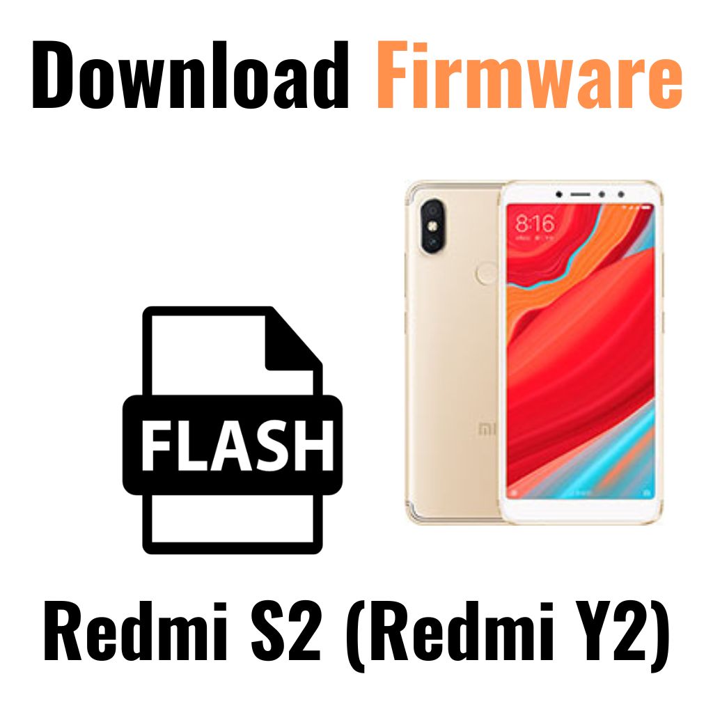 Download Redmi S2 (Redmi Y2) Firmware File