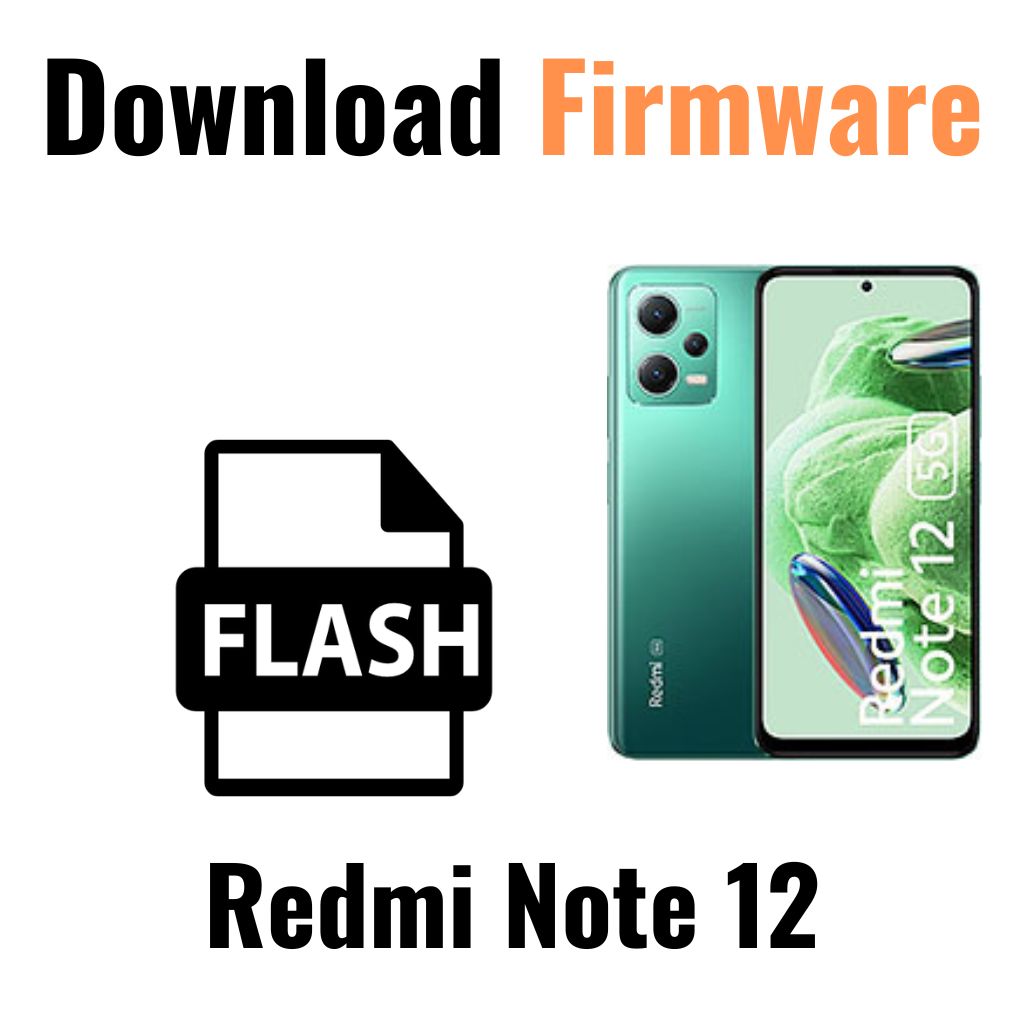 Download Redmi Note 12 Firmware File