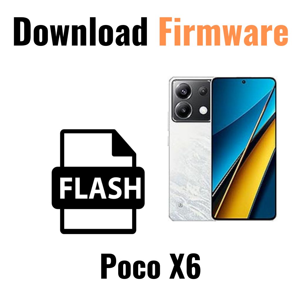 Download Poco X6 Firmware File