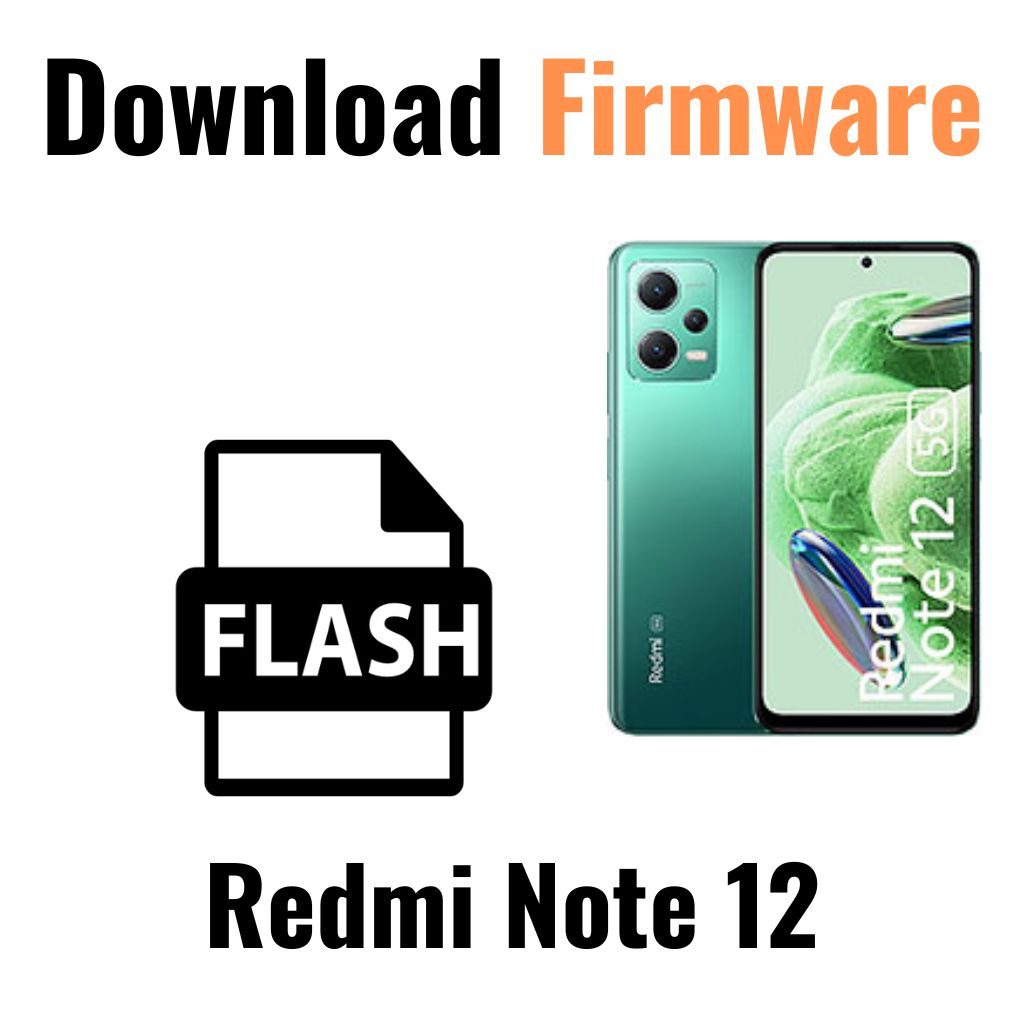 Download Redmi Note 12 Firmware File