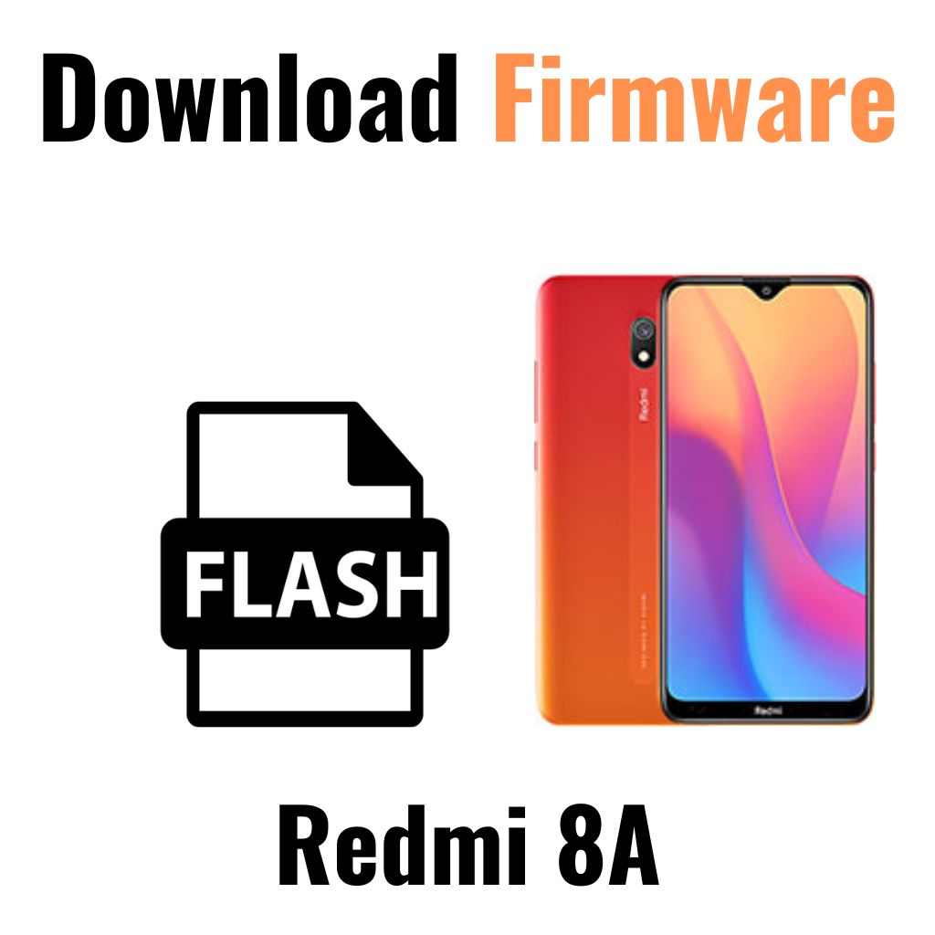 Download Redmi 8A Firmware File